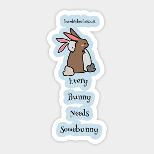 Every Bunny by Bumblebee Biscuit Sticker